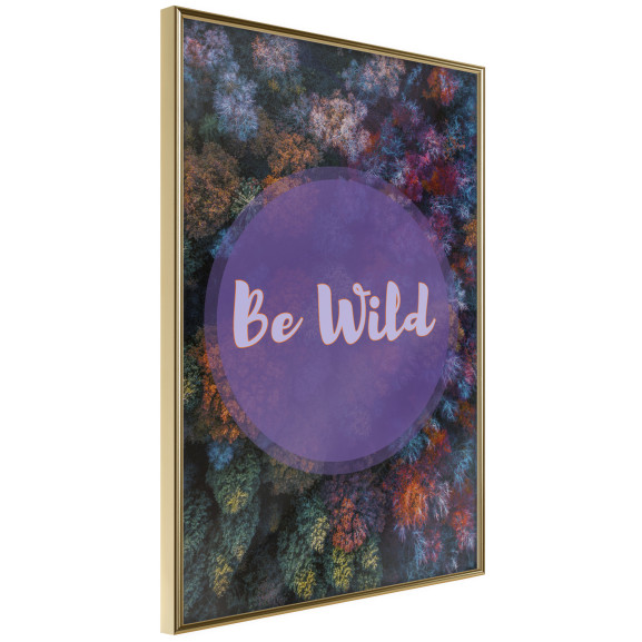 Poster Find Wildness in Yourself